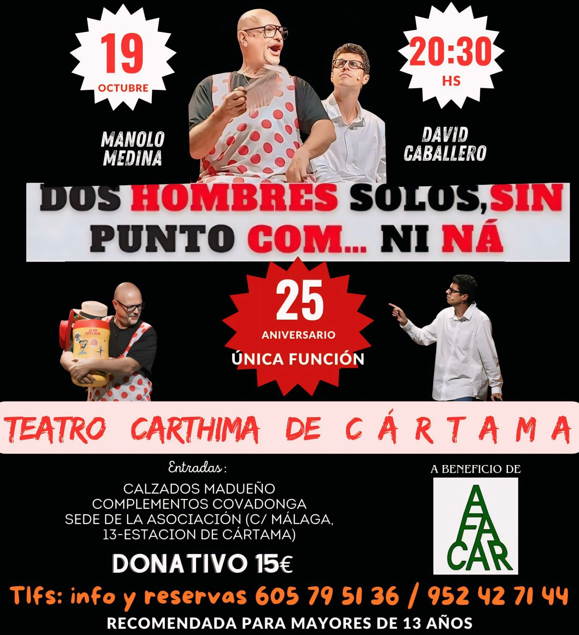 ‘Dos hombres solos sin punto com ni ná’ regresa al Teatro Municipal Carthima para conmemorar su 25 aniversario